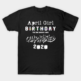 April girl birthday 2020 T-Shirt